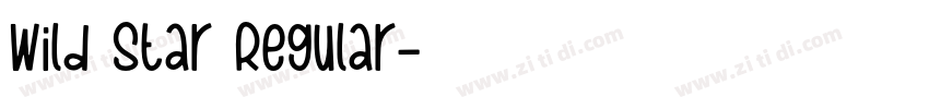 Wild Star Regular字体转换 Wild Star Regular字体转换